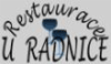 Restaurace U RADNICE