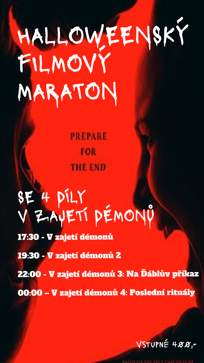 HALLOWEENSKÝ FILMOVÝ MARATON S CELOU SÉRIÍ V ZAJETÍ DÉMONŮ
