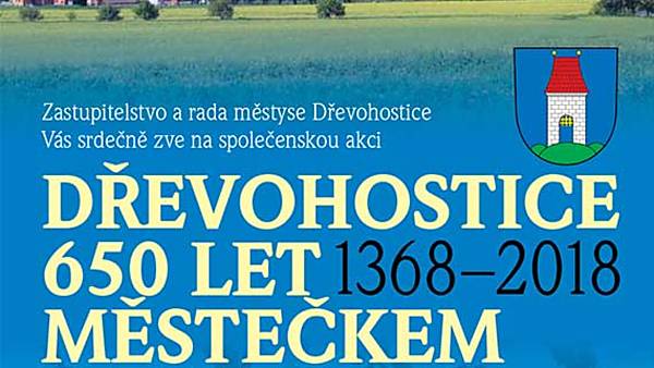 Dřevohostice 650 let městečkem