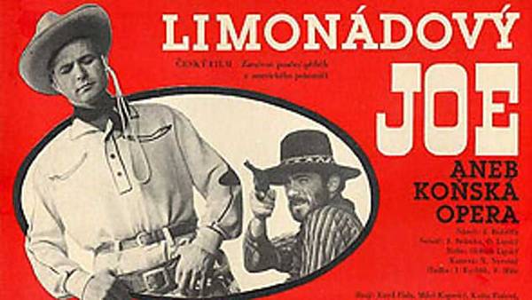 Limonádový Joe aneb Koňská opera