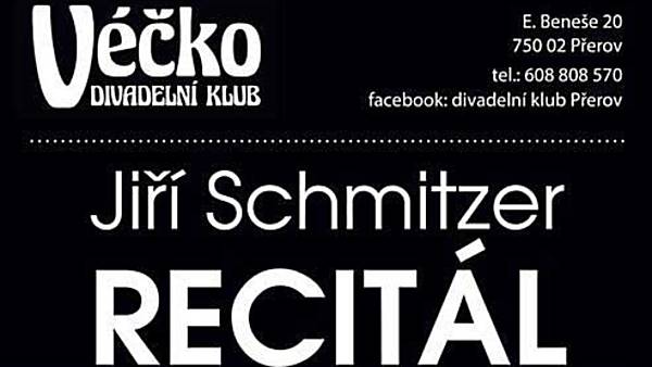 <strike>Recitál Jiřího Schmitzera</strike>
