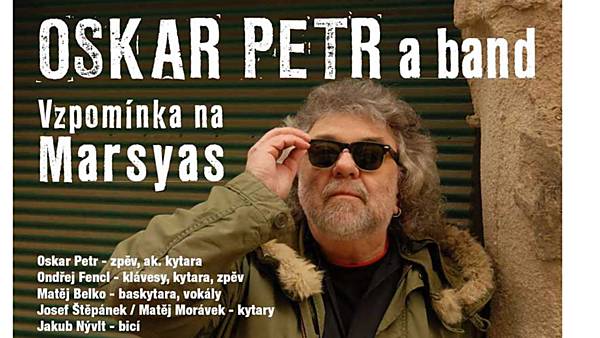 Oskar Petr a Marsyas Tribute 