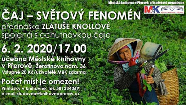 Čaj - světový fenomén