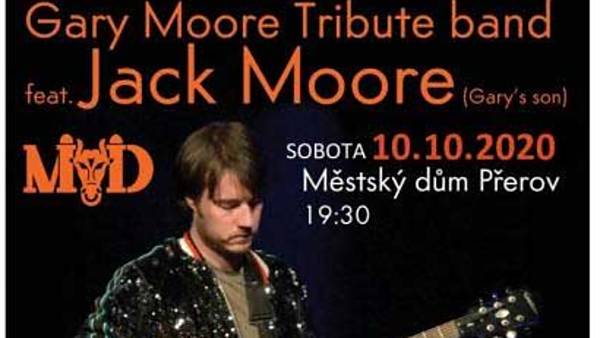 <strike>Gary Moore Tribute band feat Jack Moore, Gary’s son</strike>