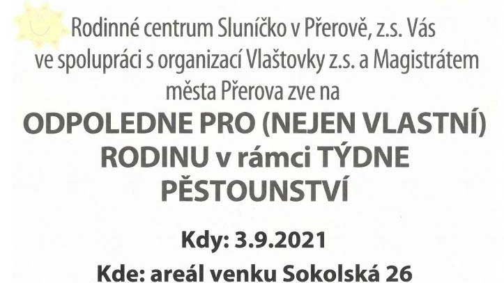 Odpoledne pro (nejen vlastní) rodinu