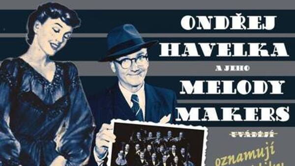 Ondřej Havelka a Melody Makers