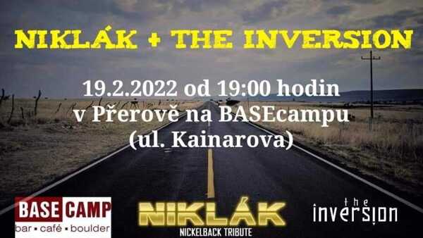 NIKLÁK (Nickelback tribute) + The Inversion