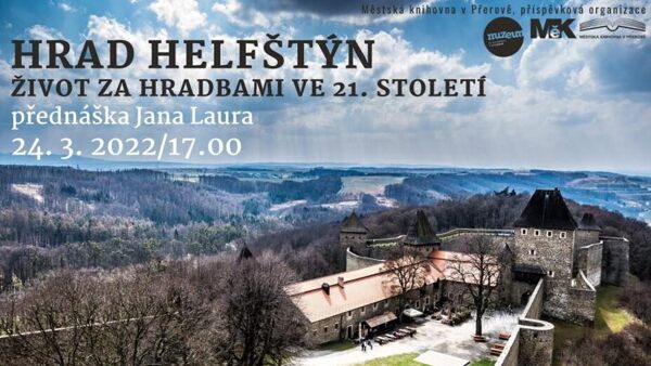 Hrad Helfštýn - Život za hradbami ve 21. století 