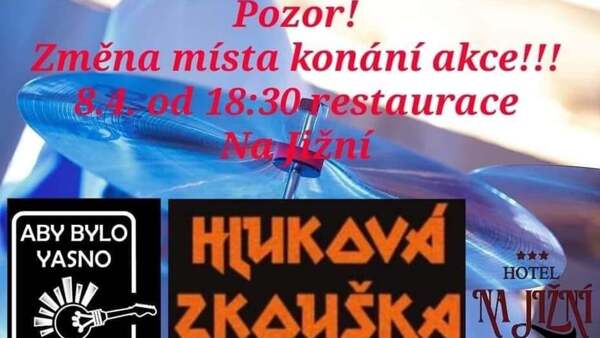 Aby Bylo Yasno a Hluková zkouška
