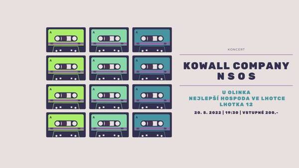 Kowal Company & N.S.O.S.