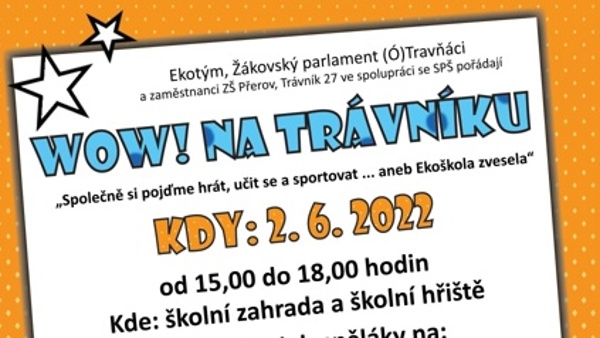 Wow! na Trávníku