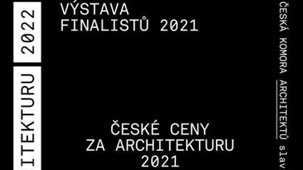 České ceny za architekturu 2021