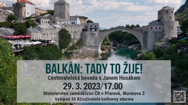 Balkán: tady to žije!