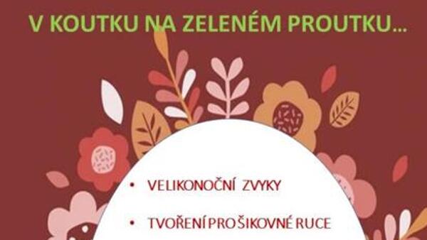 V koutku na zeleném proutku