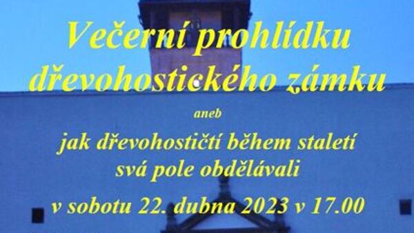 Večerní prohlídka dřevohostického zámku