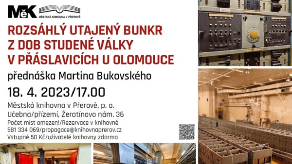 Rozsáhlý utajený bunkr v Přáslavicích