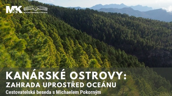 Kanárské ostrovy: zahrada uprostřed oceánu
