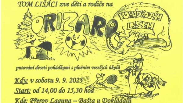 ORIZARO – Pohádkovým lesem