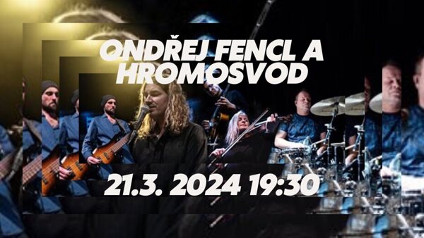Ondřej Fencl a Hromosvod