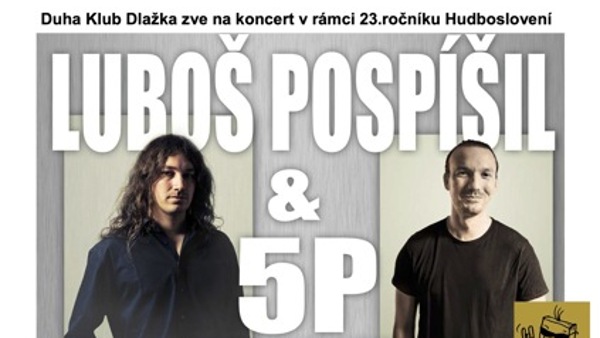 Luboš Pospíšil & 5P