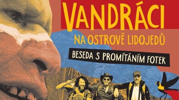 Vandráci na ostrově lidojedů